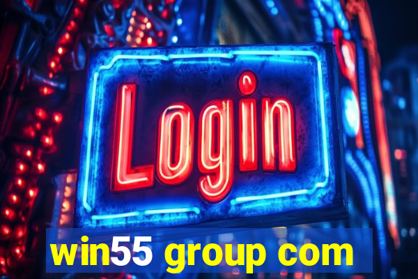 win55 group com